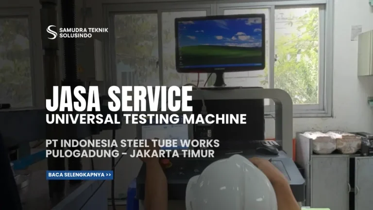 Jasa Service UTM PT ISTW Kawasan industri Pulogadung – Jakarta Timur
