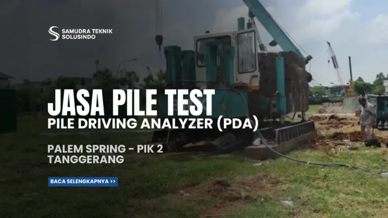Jasa Pile Drive Analyzer Palem Spring PIK-2