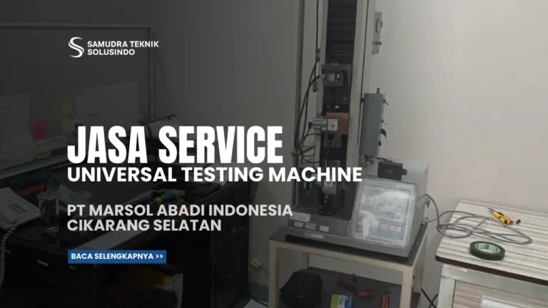 Jasa Service UTM PT Marsol Abadi Indonesia Cikarang Selatan
