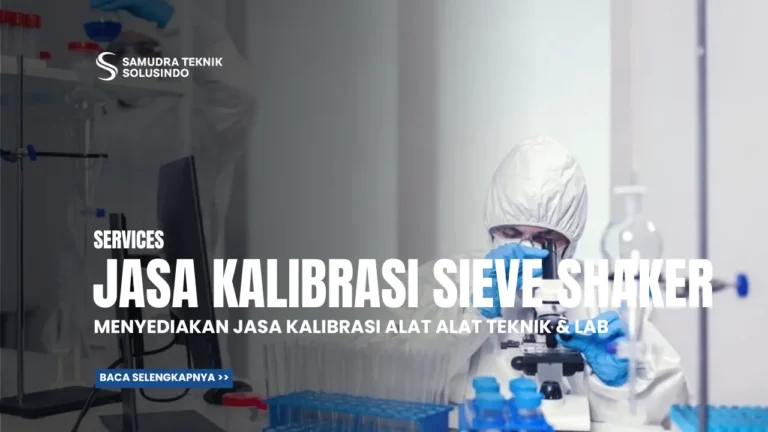 Jasa Kalibrasi Sieve Shaker
