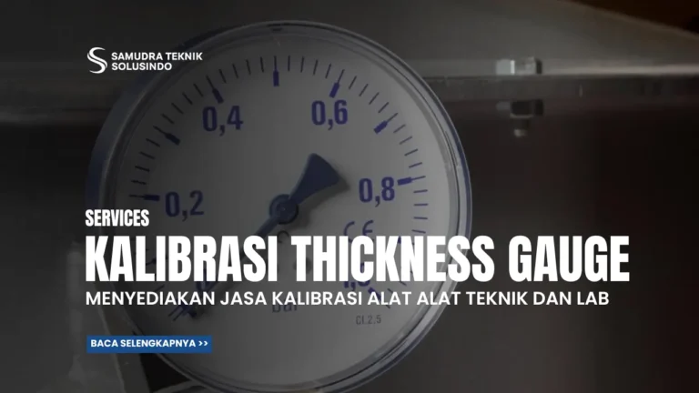 Jasa Kalibrasi Thickness Gauge