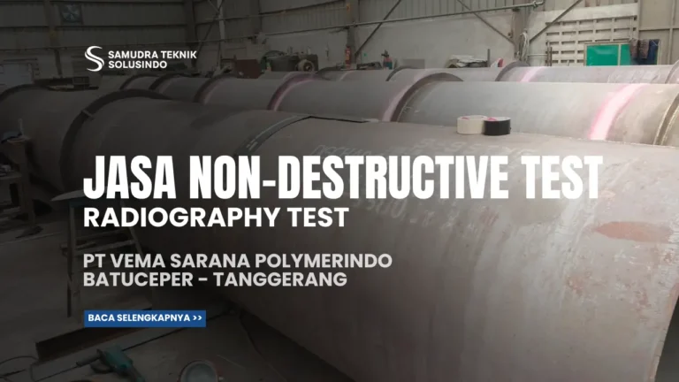 Jasa Radiography Test PT Vema Sarana Polymerindo Tanggerang