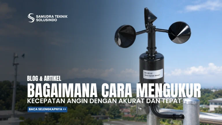 Bagaimana Cara Mengukur Kecepatan Angin dengan Akurat?