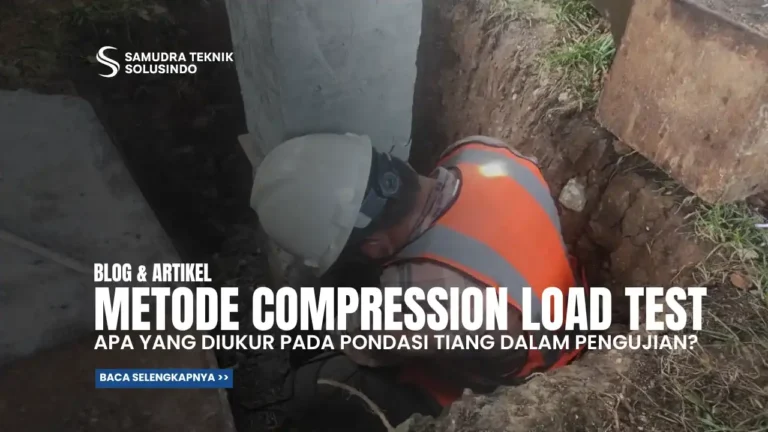 Apa yang Diukur dalam Compression Load Test pada Pondasi Tiang?