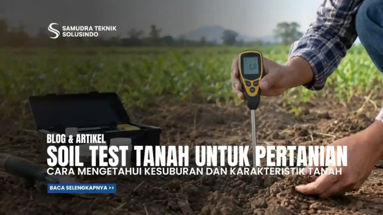 Soil Test Tanah untuk Pertanian: Cara Mengetahui Kesuburan Tanah